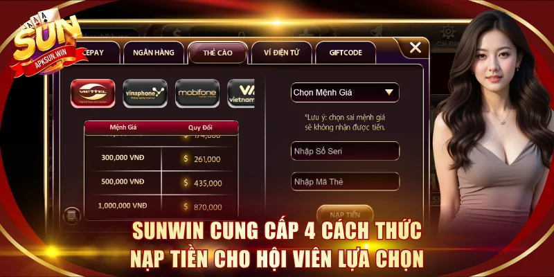 4 phương thức nạp tiền Sunwin hiện nay