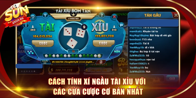 Cách tính xí ngầu tài xỉu với các cửa cược cơ bản nhất
