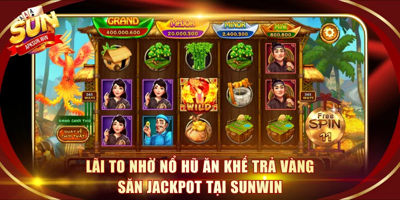 Nổ hũ Ăn Khế Trả Vàng